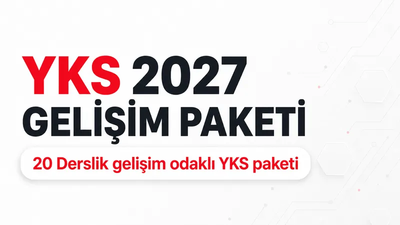 20 Derslik gelişim odaklı YKS paketi